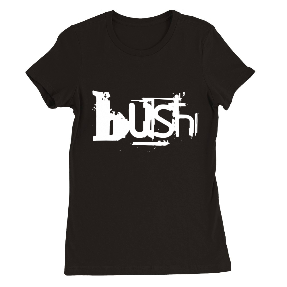 Bush Band Tshirt Premium Womens Crewneck T-shirt