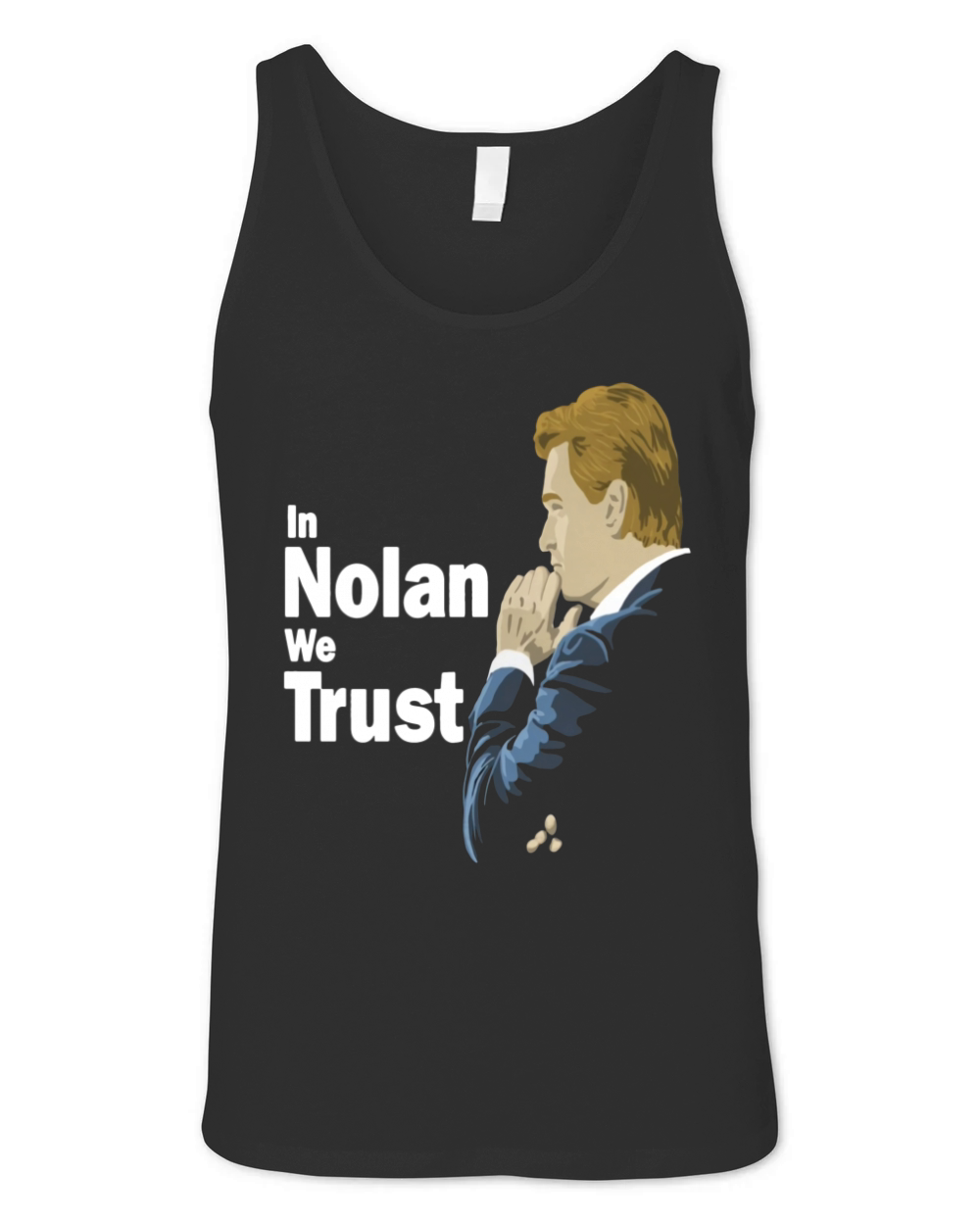 In Nolan We Trust Unisex Jersey Tank