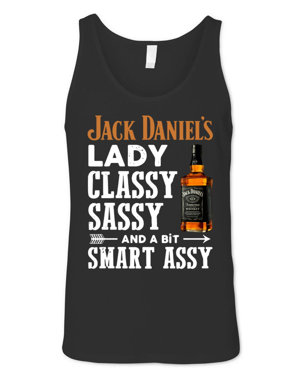 Jack Daniel's lady classy sassy and a bit smart assy shirt Unisex Jersey Tank