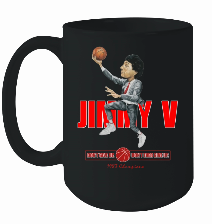 DONT GIVE UP DONT EVER GIVE UP Ceramic Mug