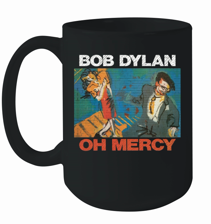 Bob Dylan - Oh Mercy album Tshirt Ceramic Mug