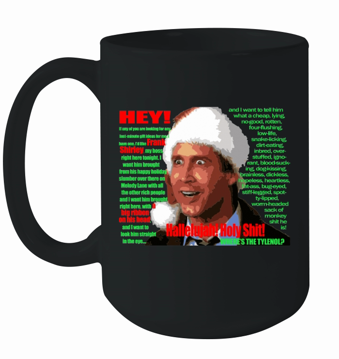 Christmas Vacation Boss Rant TShirt Ceramic Mug