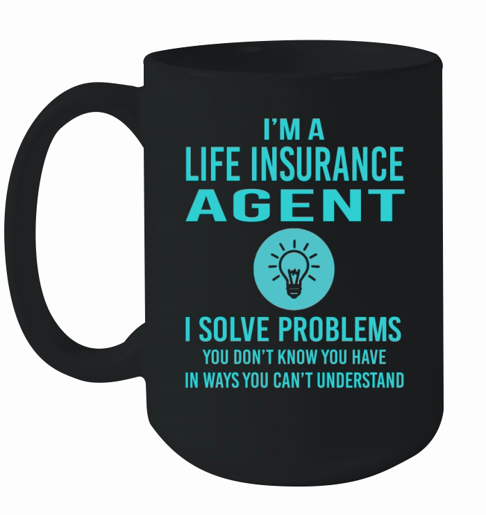 Life Insurance Agent Ceramic Mug