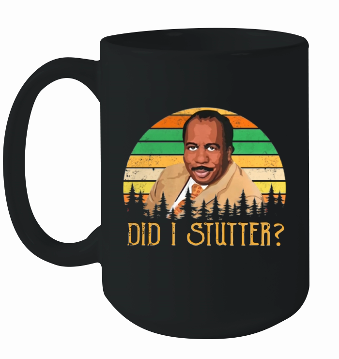 Stanley Hudson did i stutter sunset vintage shirt Ceramic Mug