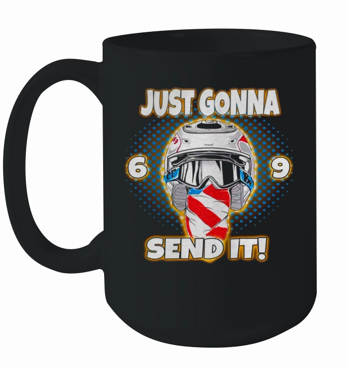 Just Gonna Send It Uncle Ronnie Mac 69 Dirt Bike Ceramic Mug