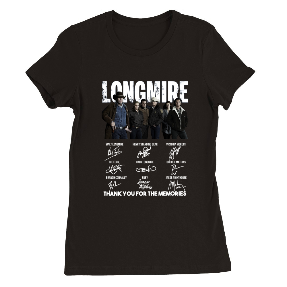 Longmire signatures thank you for the memories-Recovered shirt Premium Womens Crewneck T-shirt