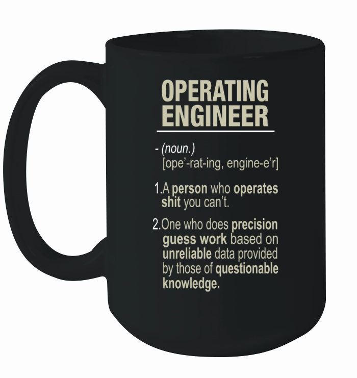 Operating Engineer Shirt Ceramic Mug