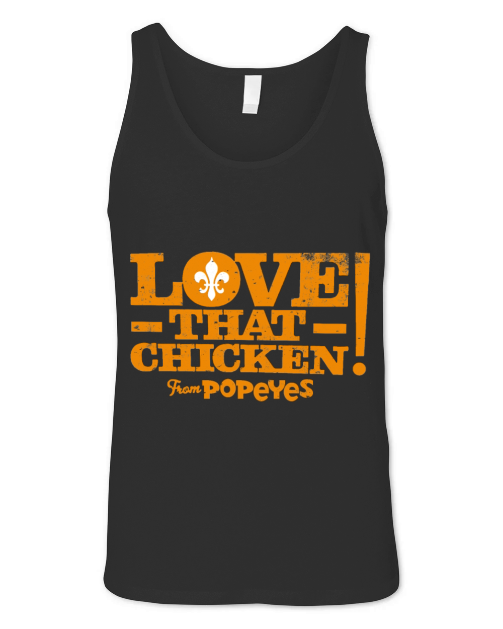 Love That Chicken from Popeyes Slim Fit T Shirt Unisex Jersey Tank