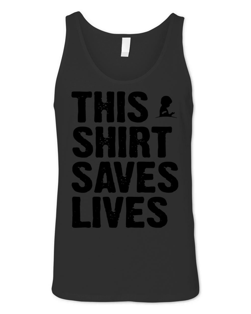 This Shirt Saves Lives shirt Unisex Jersey Tank