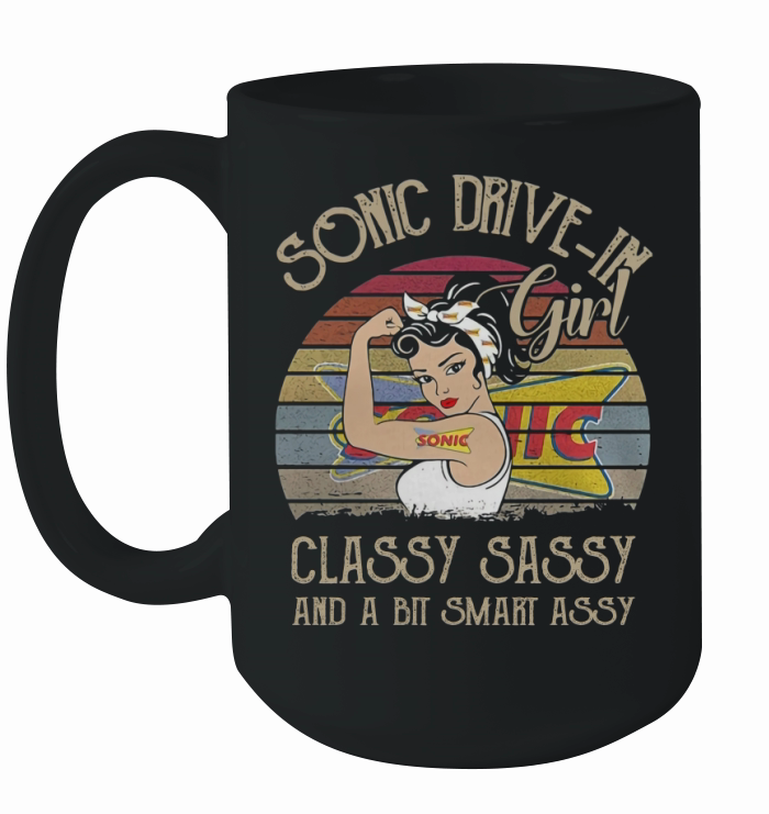 Sonic Drive In Girl Classy Sassy And A Bit Smart Assy Vintage shirt Ceramic Mug