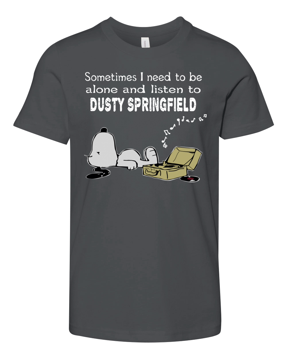 Sometimes I need to be alone and listen to Dusty Springfield Youth Unisex Jersey Tee