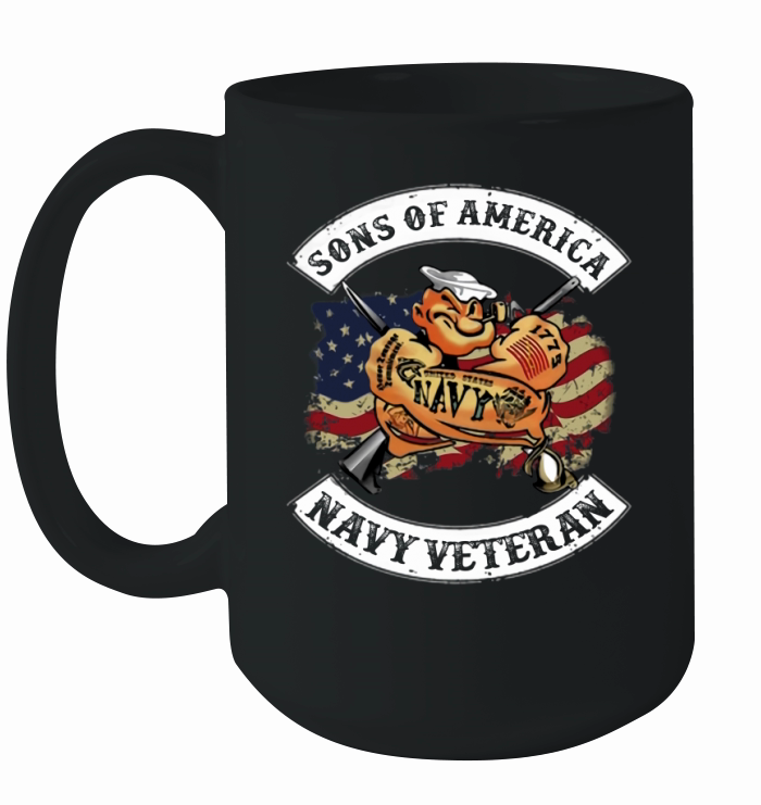 Popeye Sailor Man Son Of American Flag Navy Veteran shirt Ceramic Mug