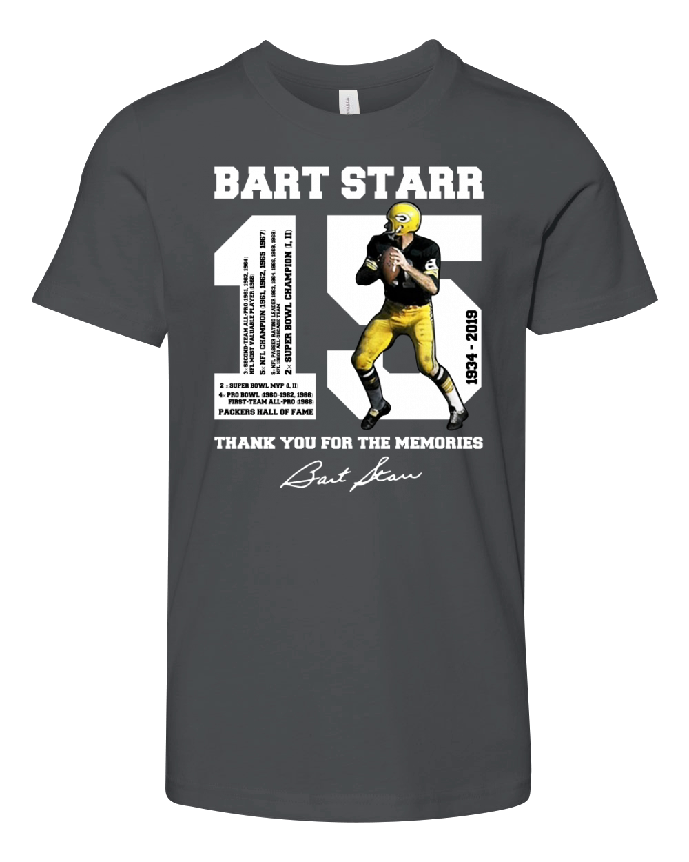 Bart Starr 15 1934 – 2019 thank you for the memories Youth Unisex Jersey Tee