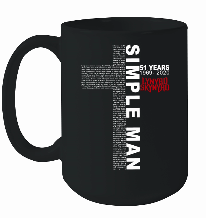 Simple Man 51 Years 1969-2020 Lynyrd Skynyrd shirt Ceramic Mug
