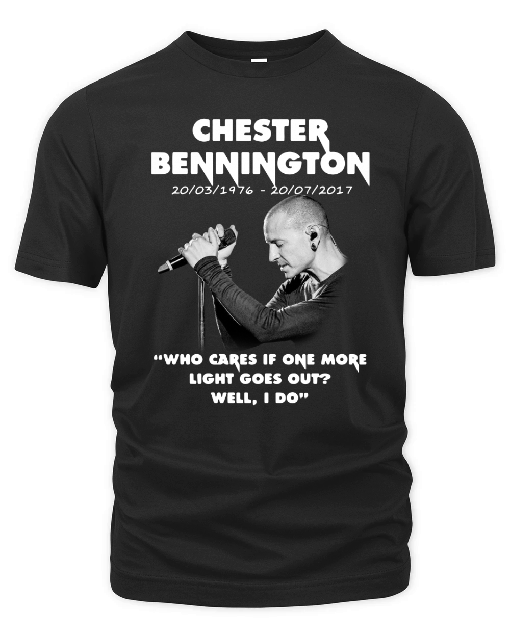 Chester Bennington who cares if one more light goes out well I do shirt Organic Unisex T-shirt