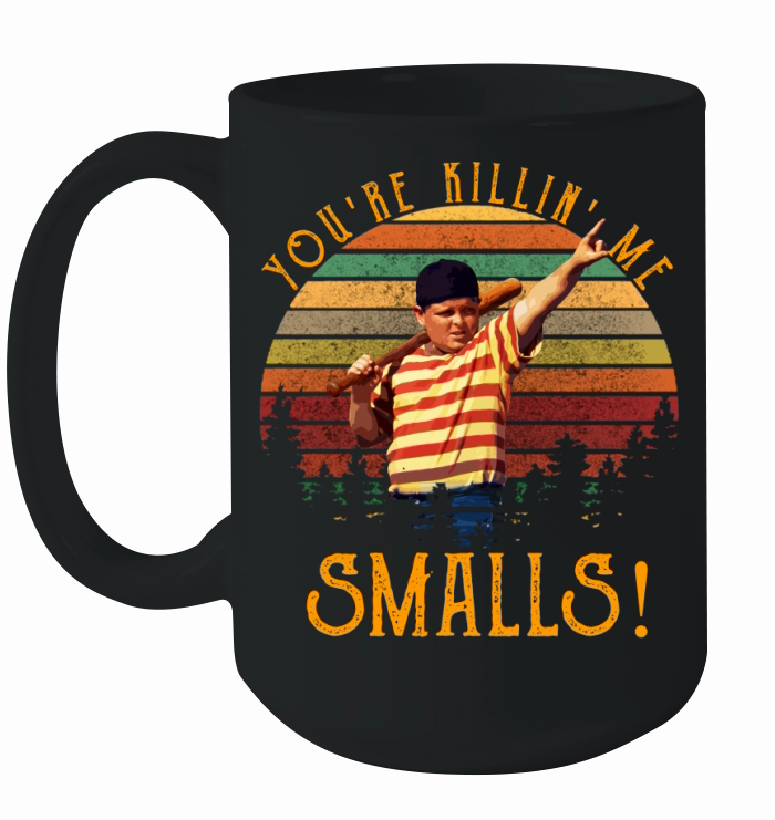 Vintage You are killing me smalls Ceramic Mug