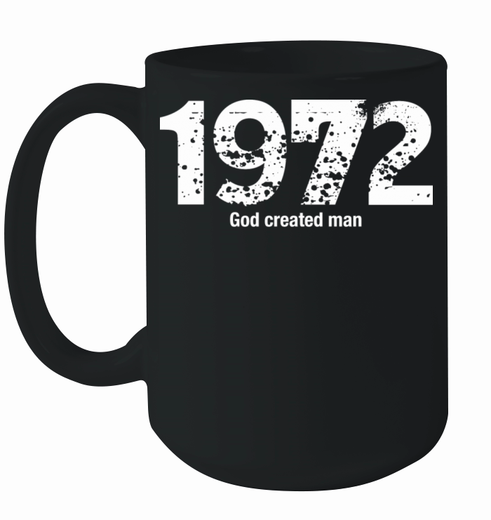 1972 God created man Ceramic Mug