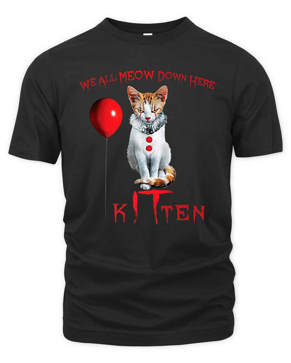 We All MEOW Down Here Clown Cat Kitten Organic Unisex T-shirt
