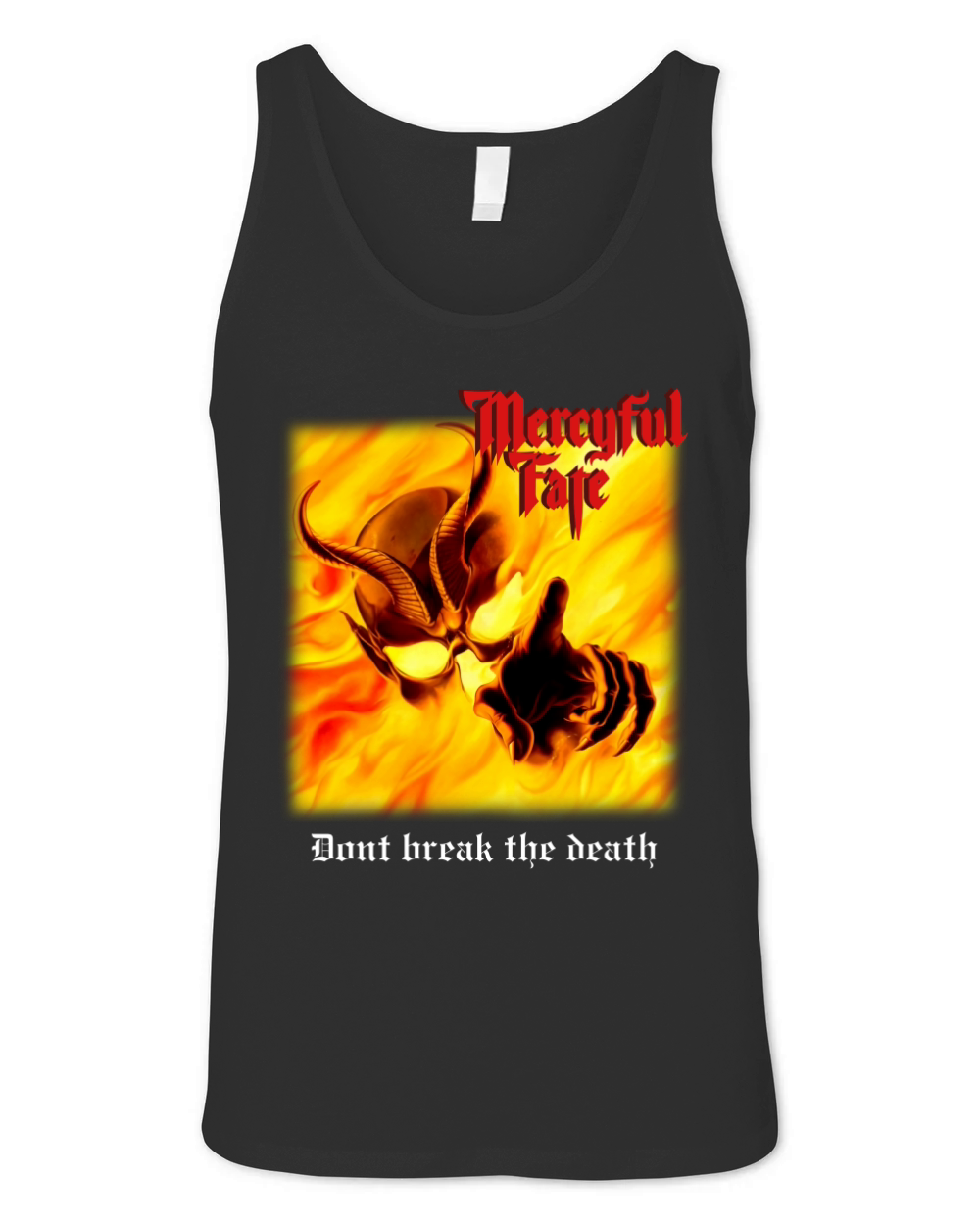 MERCYFUL FATE DON T BREAK THE OATH T-Shirt Unisex Jersey Tank