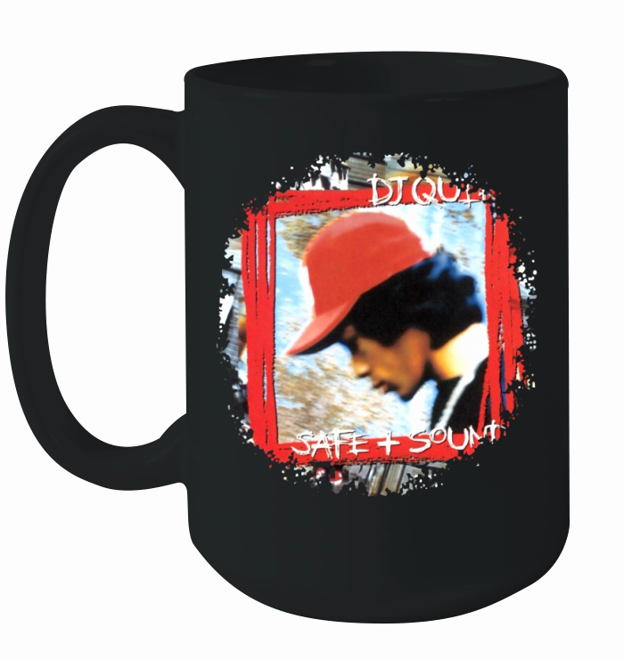DJ Quik Safe and Sound Ceramic Mug
