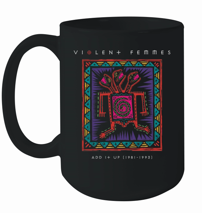 Violent femmes Ceramic Mug