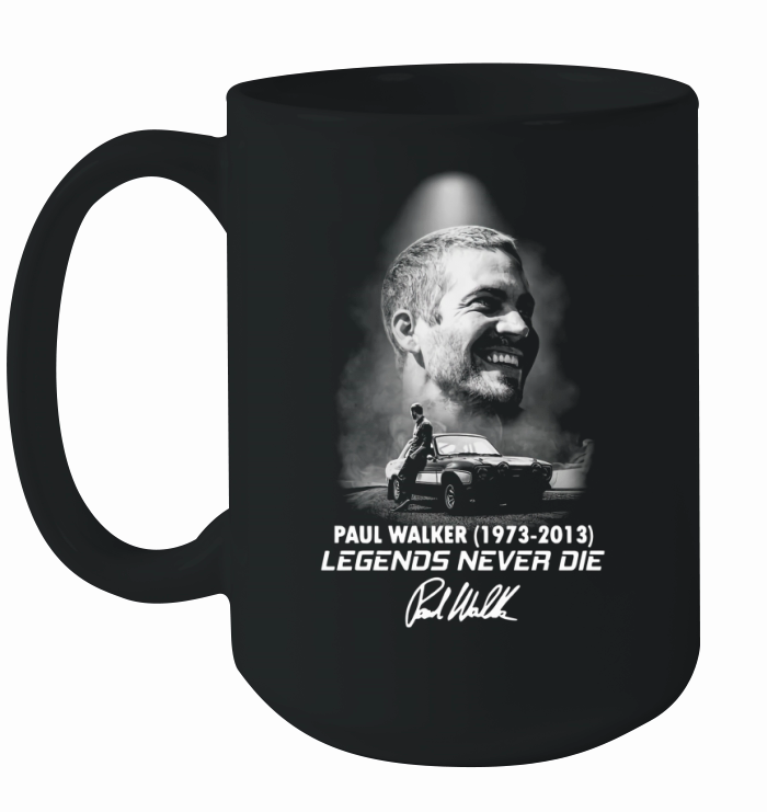 Paul Walker 1973 2013 Legends Never Die signature shirt Ceramic Mug