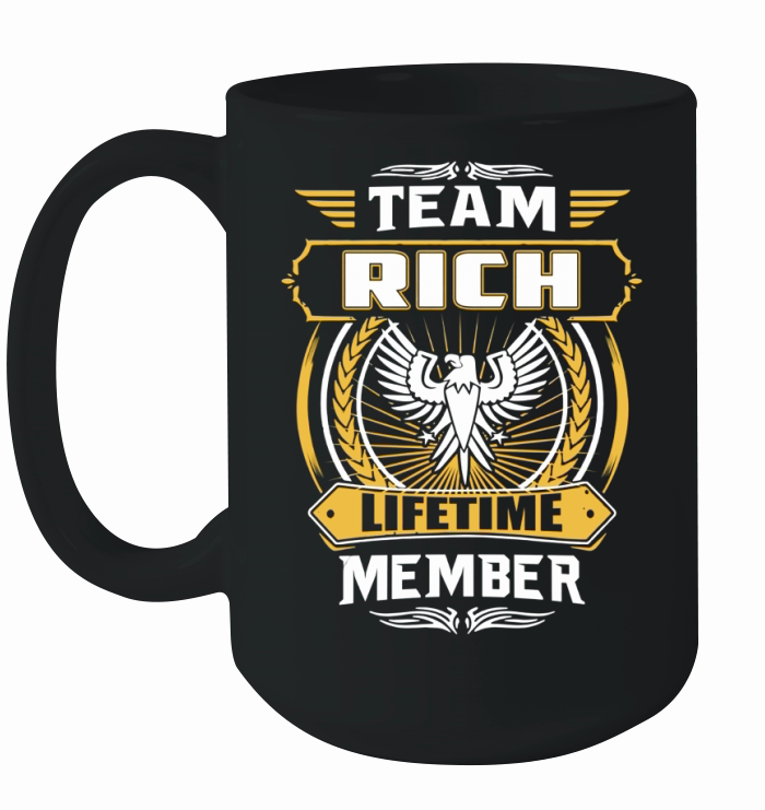 Team RICH lifetime member Ceramic Mug