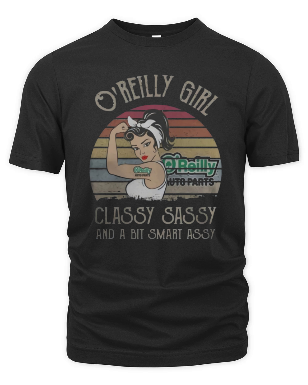 O’Reilly Auto Parts Girl Classy Sassy And A Bit Smart Assy Vintage shirt Organic Unisex T-shirt