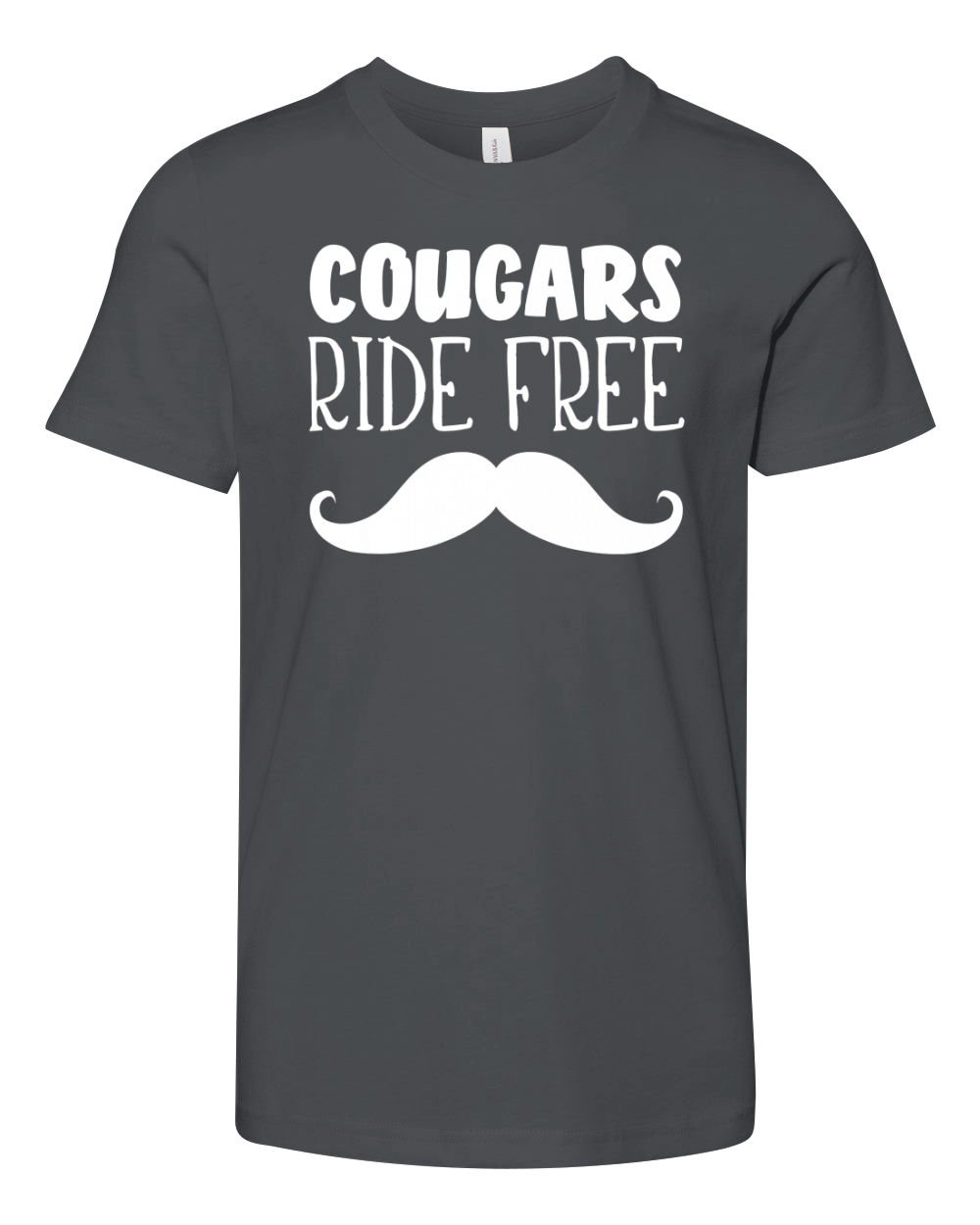 Cougars Ride Free Mustache Rides Cougar Bait Youth Unisex Jersey Tee