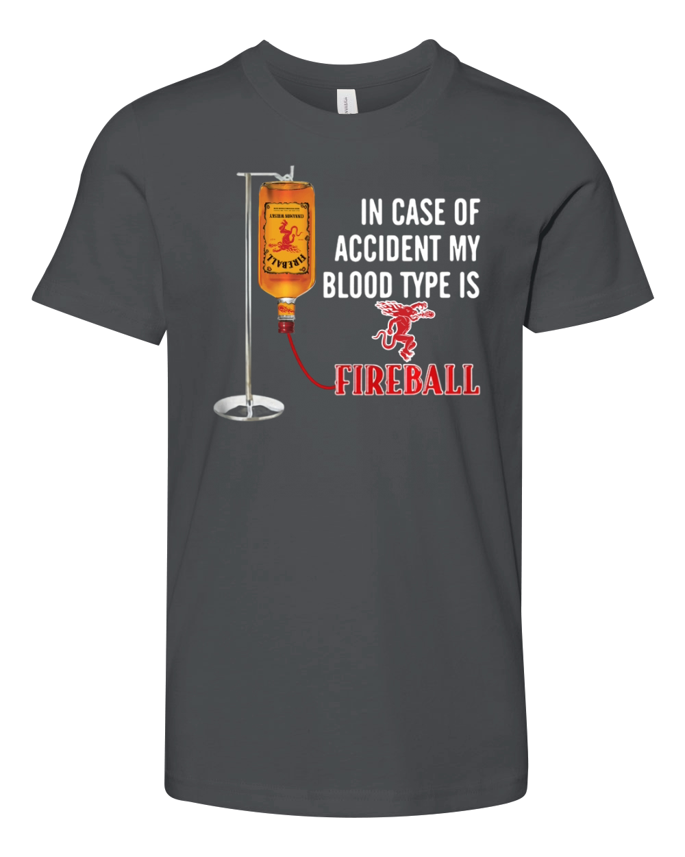 In case of accident my blood type is Fireball Youth Unisex Jersey Tee