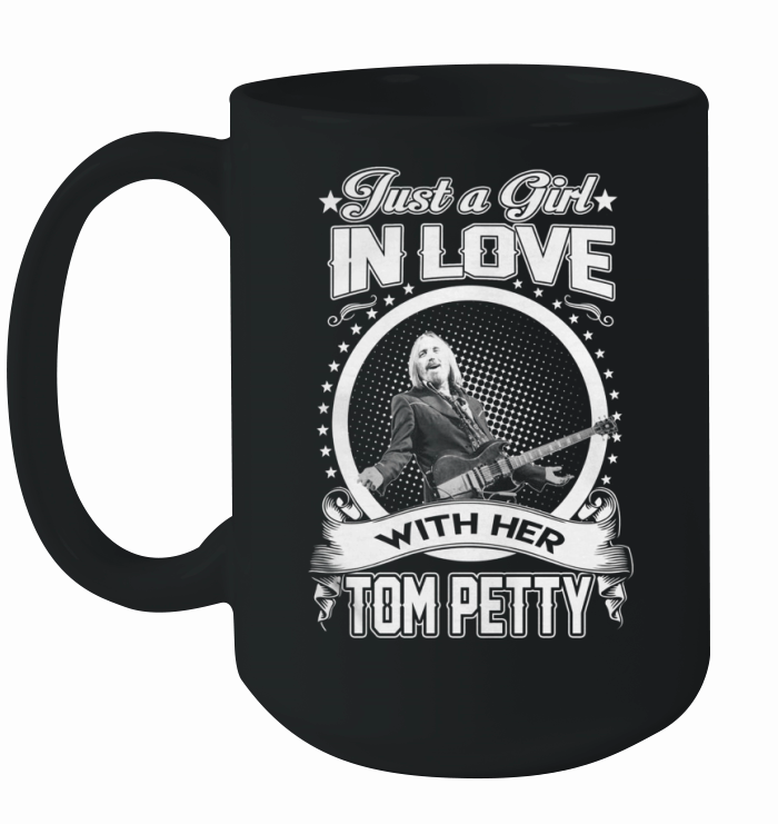 Just a Girl in love with her Tom Petty Ceramic Mug