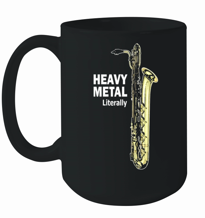 literally heavy metal baritone saxophone Ceramic Mug