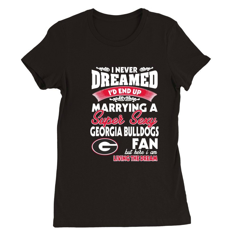 Super Sexy Georgia Bulldogs fan Premium Womens Crewneck T-shirt