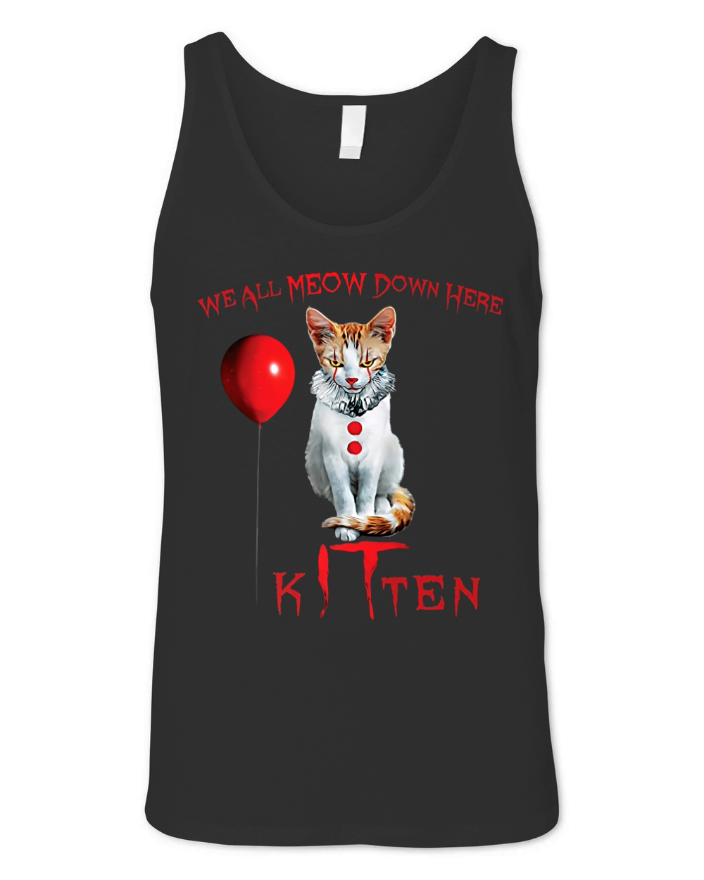 We All MEOW Down Here Clown Cat Kitten Unisex Jersey Tank