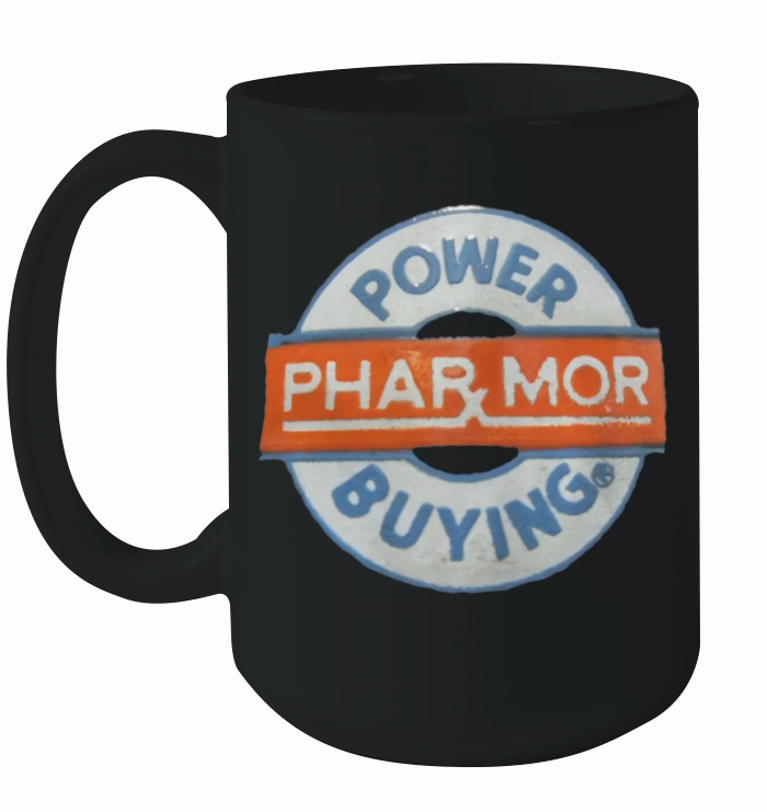 Phar-Mor Pharmacy Drug Store - Power Buying T-Shirt Ceramic Mug