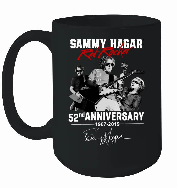 Sammy Hagar The Red Rocker 52nd anniversary 1967-2019 signature shirt Ceramic Mug