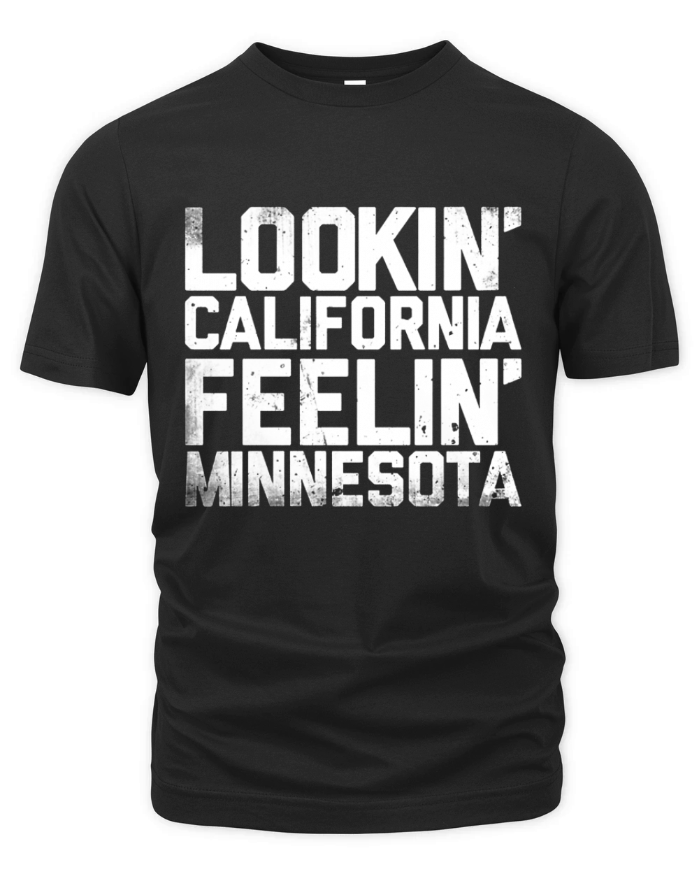 Looking California Feeling Minnesota Organic Unisex T-shirt