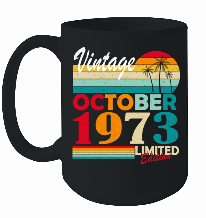 October 1973 Vintage Born Vintage Birthday Ceramic Mug