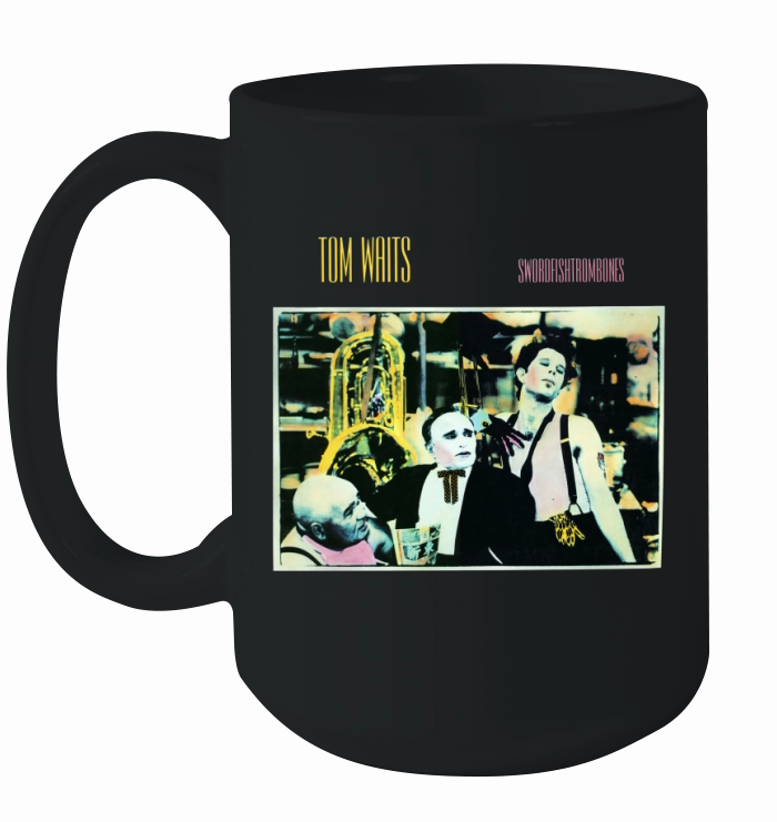 Tom Waits  Swordfishtrombones Tshirt Ceramic Mug