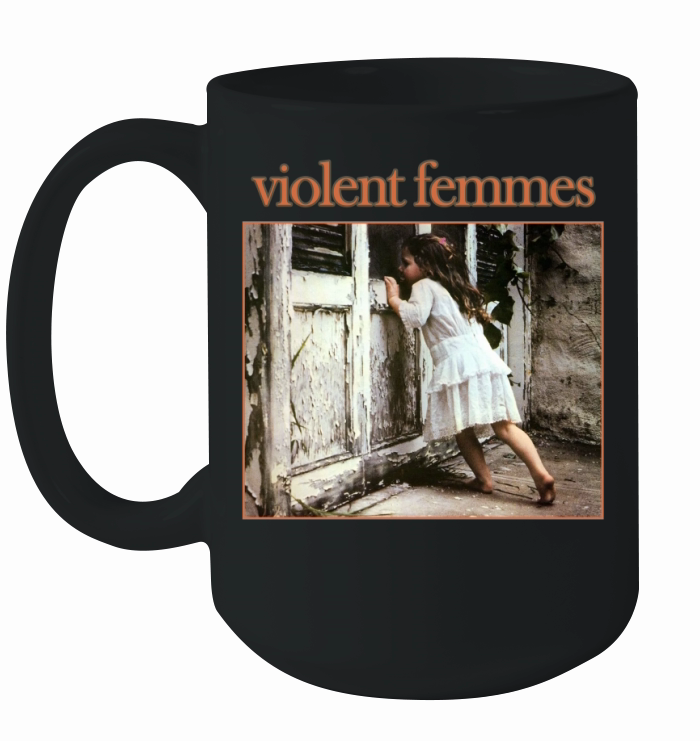 Violent Femmes Ceramic Mug