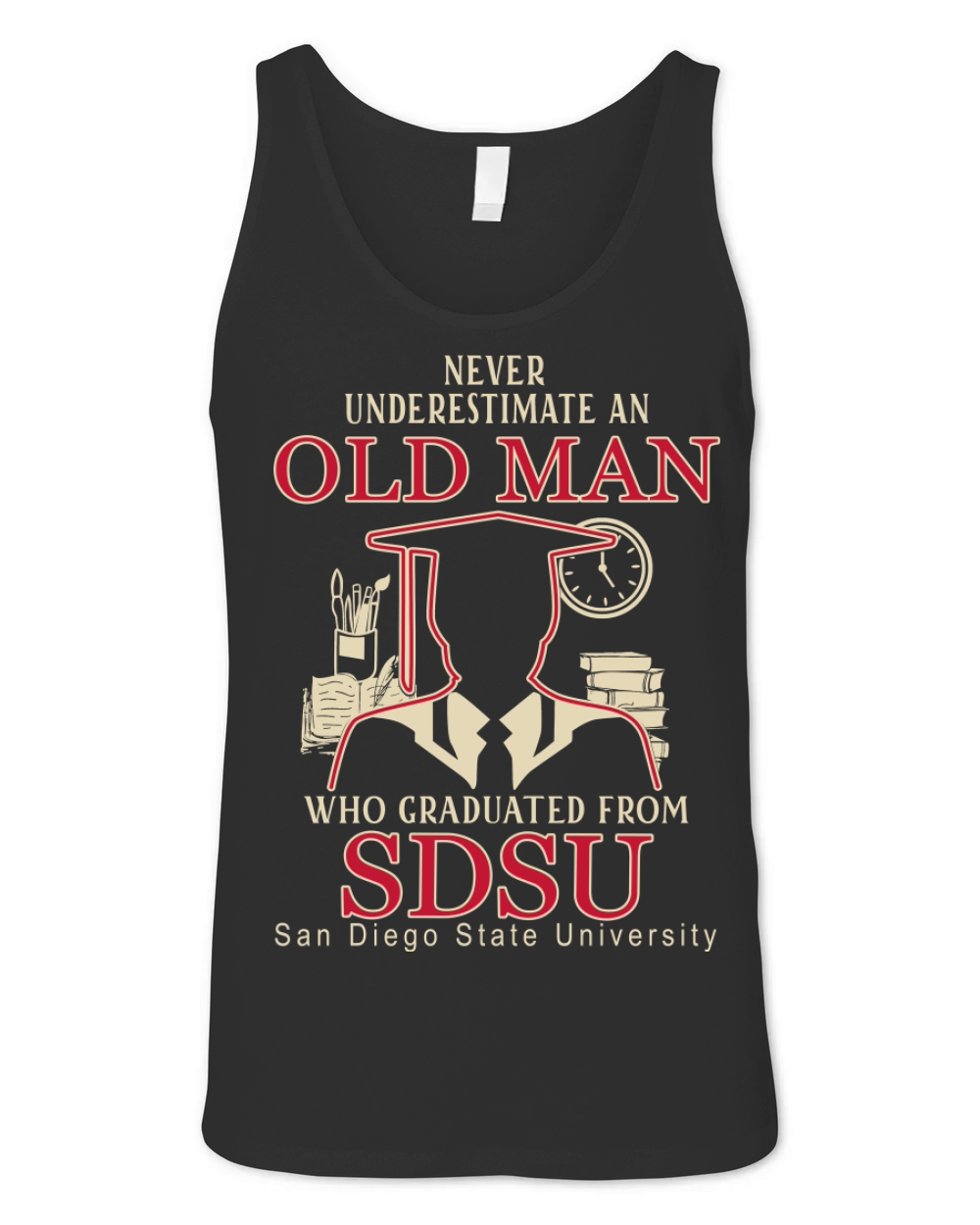 Never underestimate an old man who graduated from San Diego State University Unisex Jersey Tank