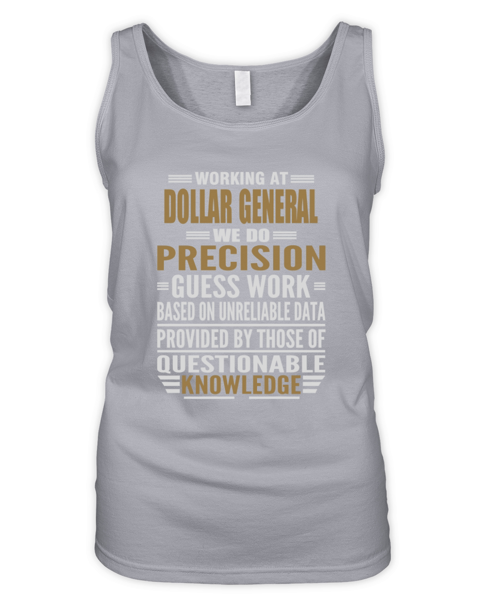 Working at DOLLAR GENERAL Organic Women's Tank Top