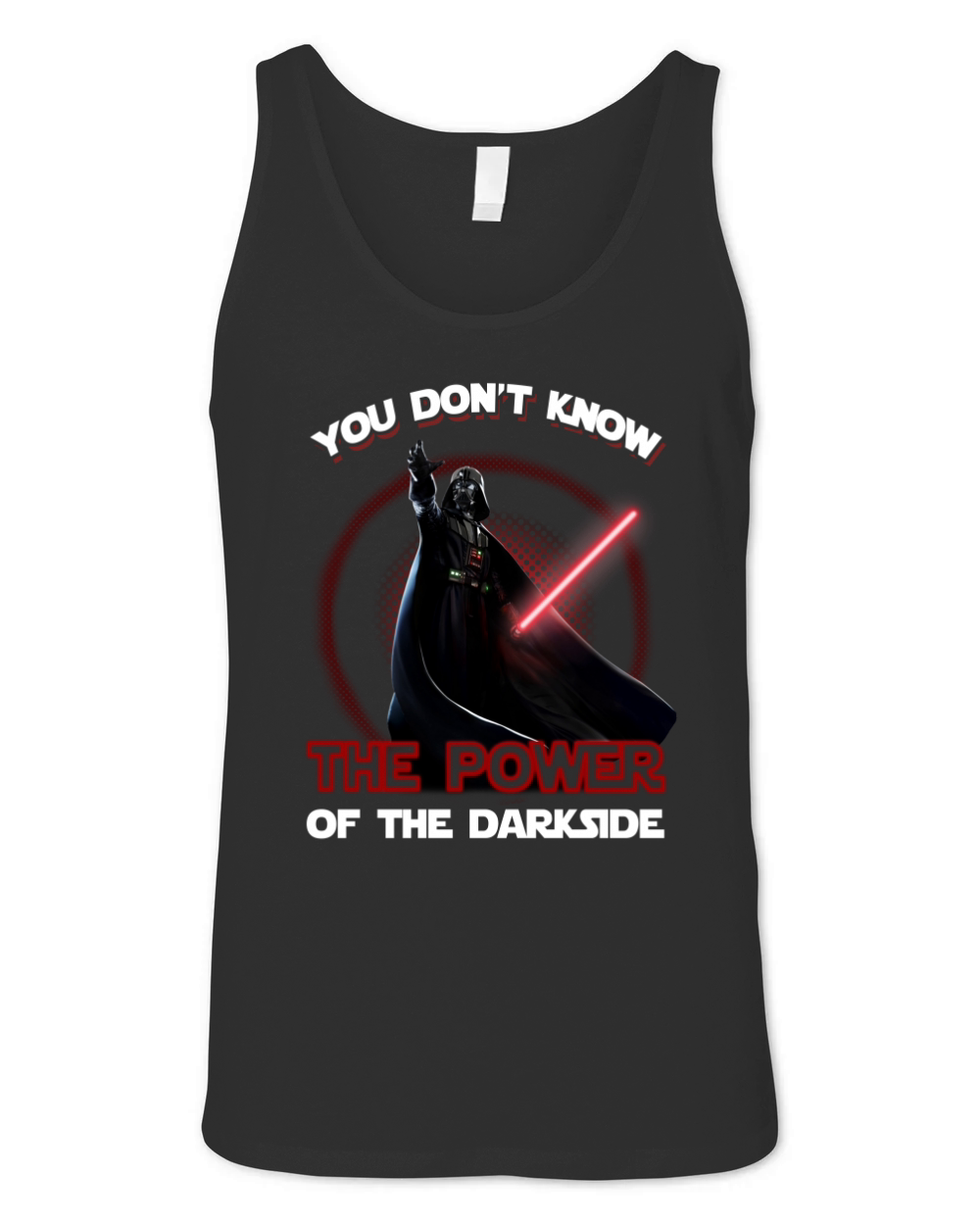 You dont know the power of the dark side Unisex Jersey Tank
