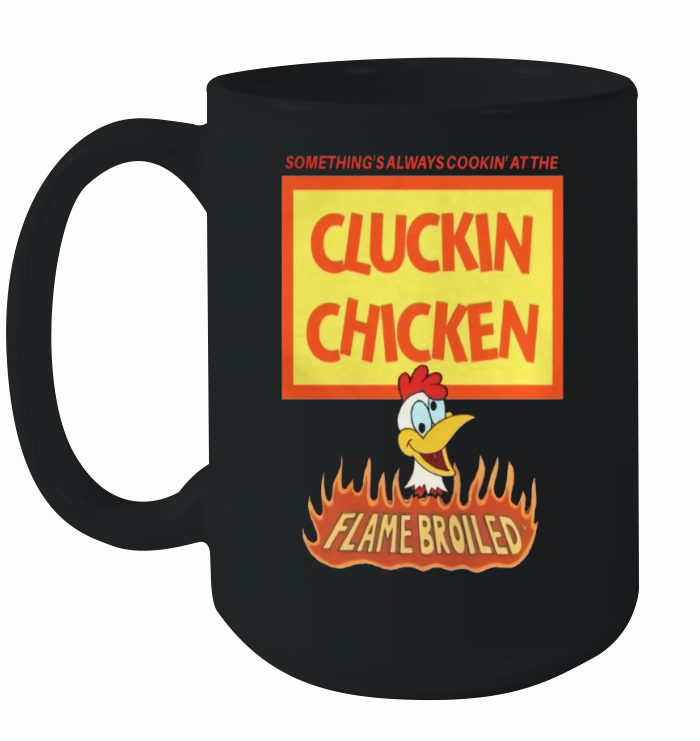 Cluckin chicken commercial parody promo logo Ceramic Mug