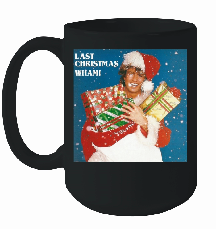 George Michael Last Christmas WHAM shirt - Sweat Shirt Ceramic Mug