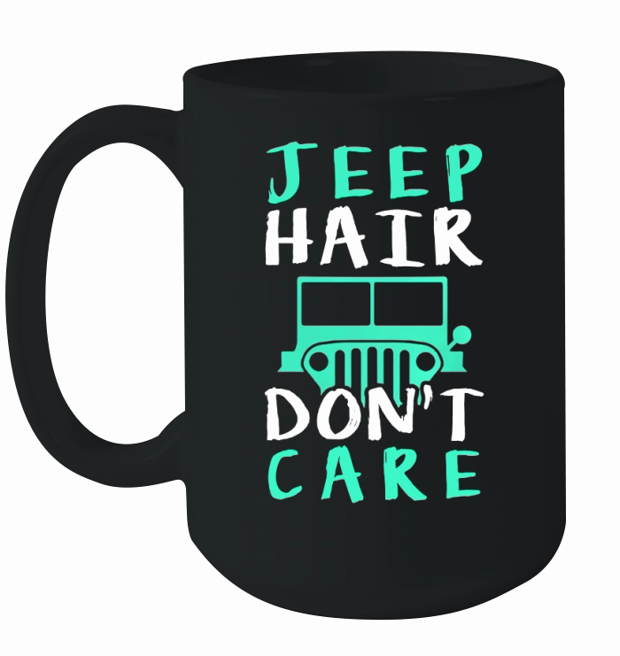 Jeep Hair Don't Care Ceramic Mug