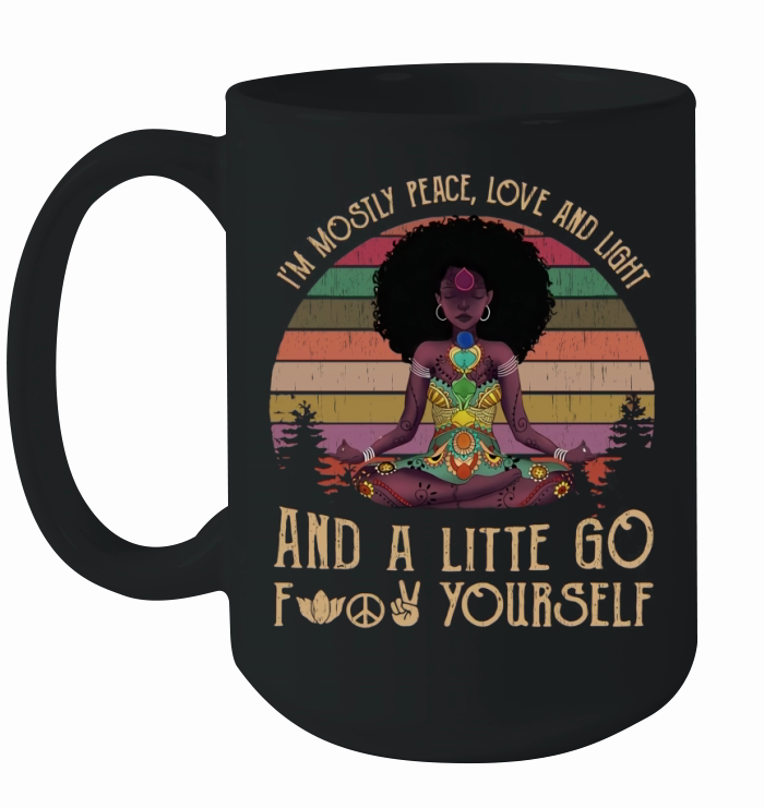 Vintage Black Queen Yoga I’m Mostly Peace Love And Light shirtn - Ladies Flowy Tank Ceramic Mug