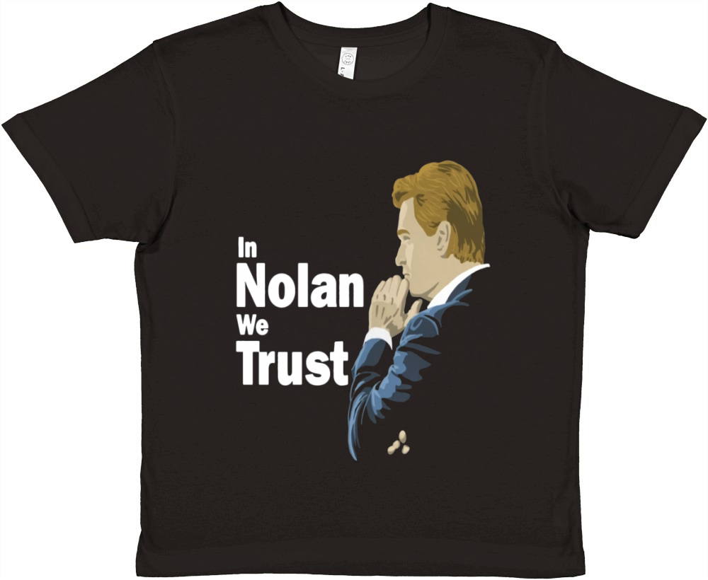 In Nolan We Trust Premium Kids Crewneck T-shirt