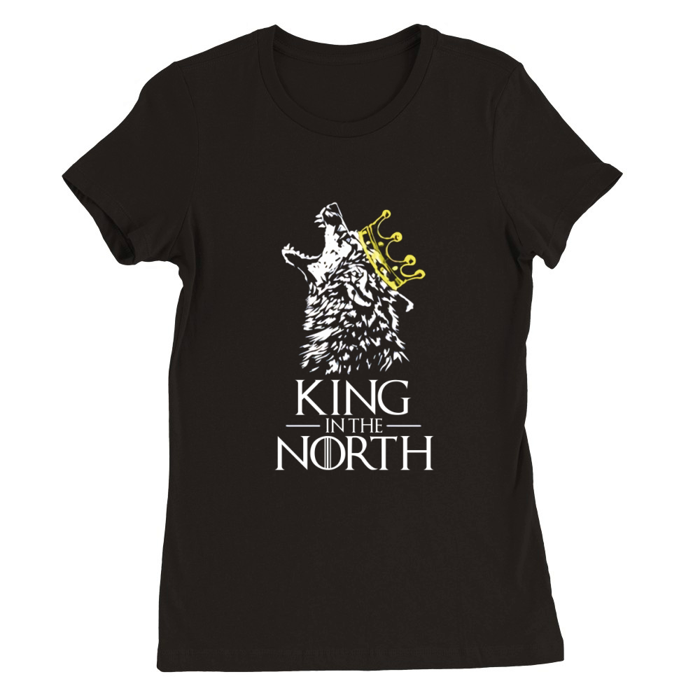 King in the north Premium Womens Crewneck T-shirt