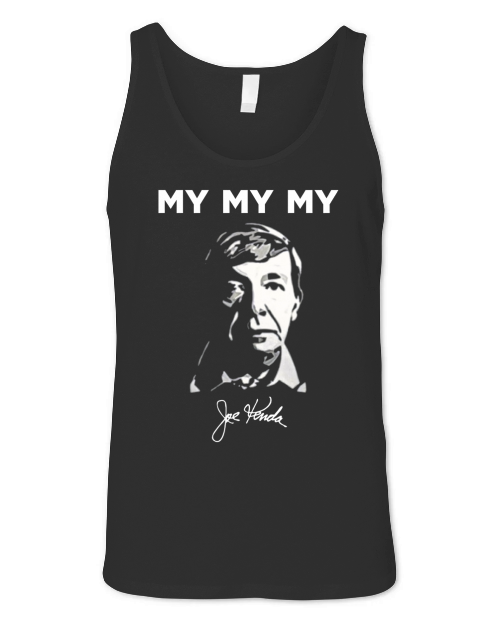 My My My Lt Joe Kenda Sign Unisex Jersey Tank
